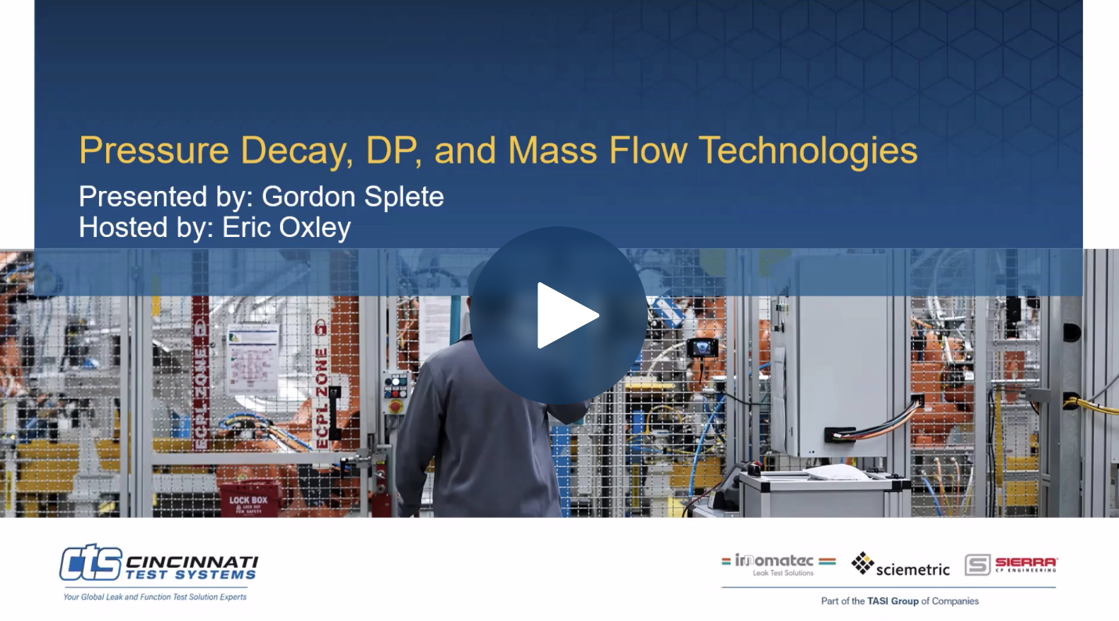 Pressure Leak Test Technologies Pressure Leak Testing Webinar